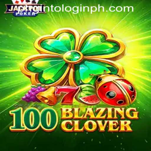 The Exciting World of 100BlazingClover: A New Gaming Phenomenon