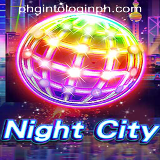 NightCity and its Impact on the Philippines: An Exploration of Gameplay and Community