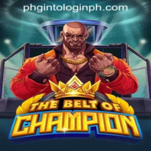 TheBeltOfChampion: Mastering Gameplay and Strategy